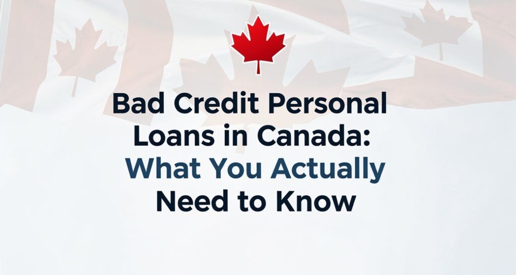 Bad Credit Personal Loans in Canada