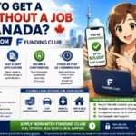 How to Get a Loan Without a Job in Canada?
