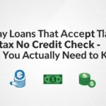 Payday Loans That Accept Child Tax No Credit Check
